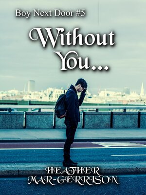 cover image of Without You...